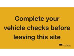 vinyl-sign-complete-your-vehicle-checks-before-leaving